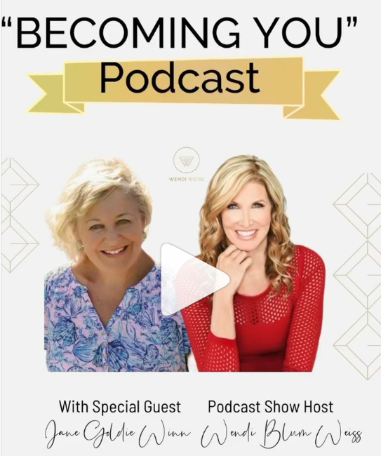 Jane "Goldie" Winn on the "Becoming You" podcast